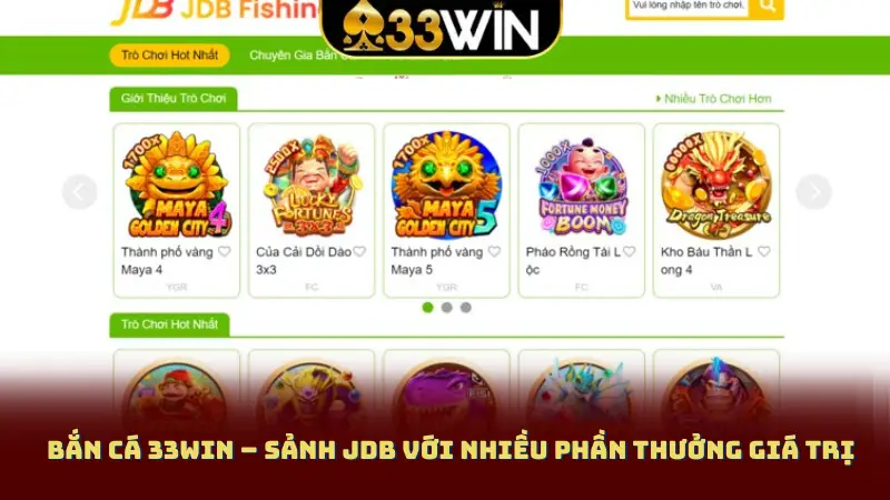 Bắn cá 33WIN – Sảnh JDB với nhiều phần thưởng giá trị